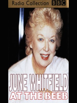 cover image of June Whitfield At the Beeb